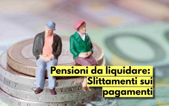 Pagamenti pensioni in ritardo, perfezionamento domanda